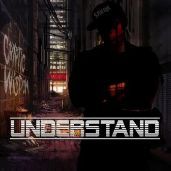 Understand (feat. Cryptic Wisdom) by Shneal