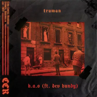 H.A.O (feat. Dev Bundy) by Truman