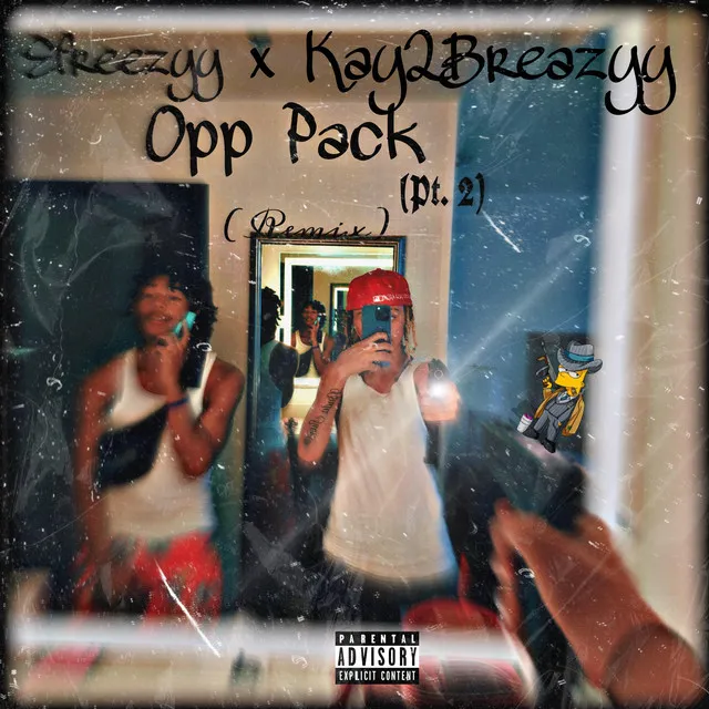 Opp Pack, Pt. 2 - Remix