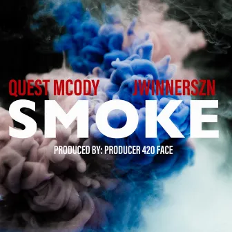 Smoke by Quest MCODY