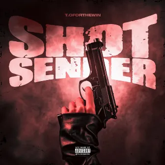 Shot Sender by T.ofordawin