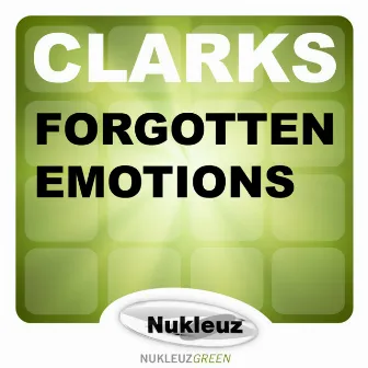 Forgotten Emotions by Clarks