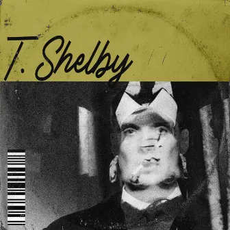 T. Shelby by Nick Zvturno