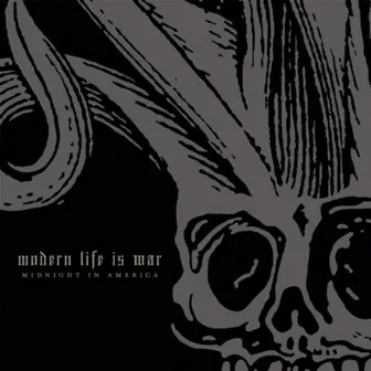 Midnight In America by Modern Life Is War