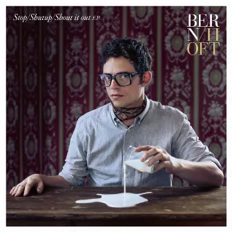 Stop / Shutup / Shout It Out by Bernhoft