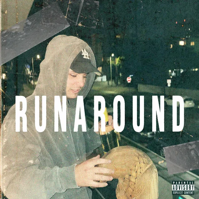 Runaround