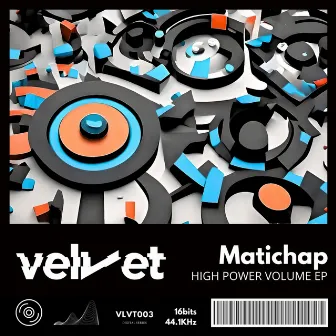 High Power Volume EP by Matichap