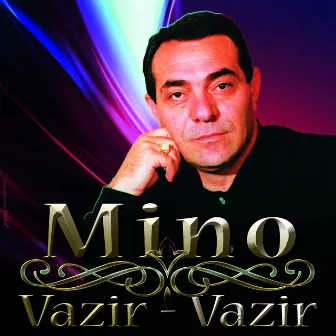 Vazir - Vazir by Mino