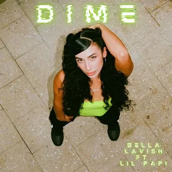 Dime by Bella Lavish