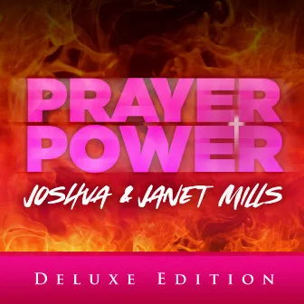 Prayer Power (Deluxe Edition) by Joshua Mills