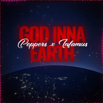 God Inna Earth by peppers