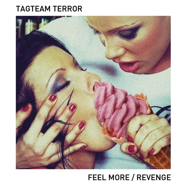 Feel More / Revenge