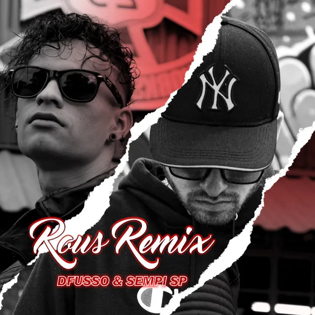 Rous - Remix