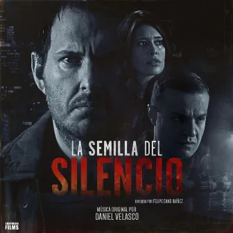 La Semilla del Silencio (Banda Sonora Original) by The Hollywood Studio Symphony