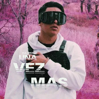 Una Vez Mas by DA PGZ