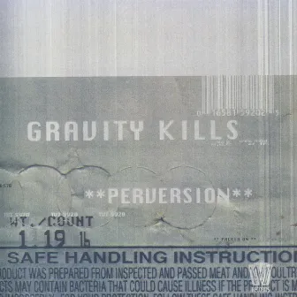 Perversion by Gravity Kills