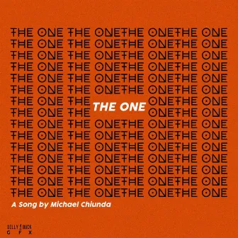 The One by Michael Chiunda