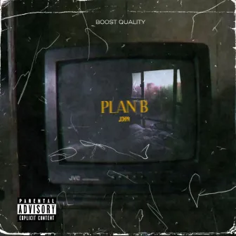 Plan B by Joxpr