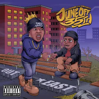 OUT EAST by June off 35th