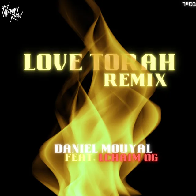 Love Torah - Remix