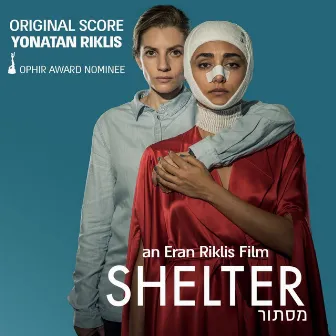 Shelter - Original Score (Instrumental) by Yonatan Riklis