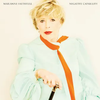 Negative Capability by Marianne Faithfull