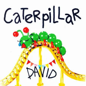 Caterpillar by David Shawty