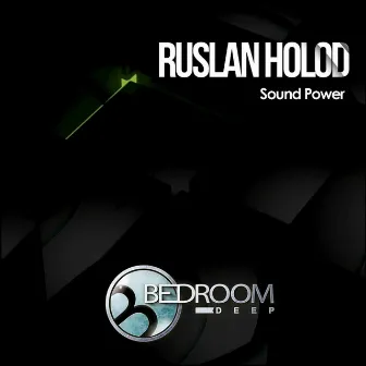 Sound Power by Ruslan Holod