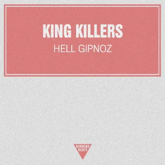 Hell Gipnoz by King Killers