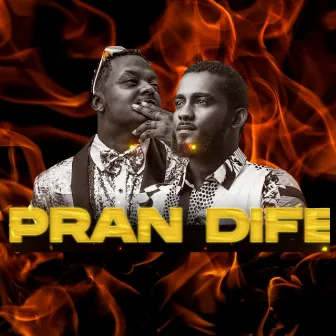 Pran Dife by Richie B