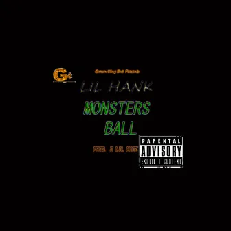 Monsters Ball by Lil Hank