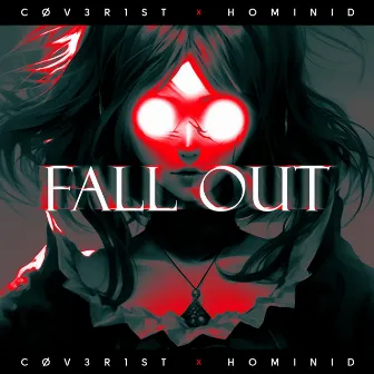 Fall Out by CØV3R1st