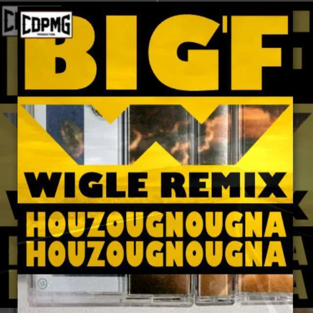 Wigle Remix - Houzougnougna