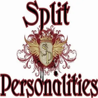 Split Personalities by Infamus New Money