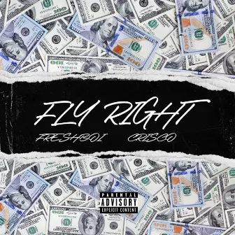 Fly Right by Freshboi