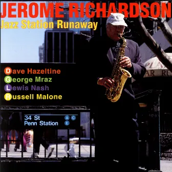 Jazz Station Runaway by Jerome Richardson