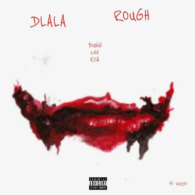 Dlala Rough