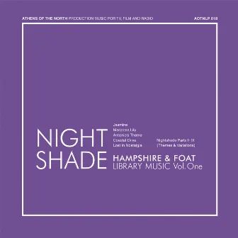 Nightshade by Hampshire & Foat