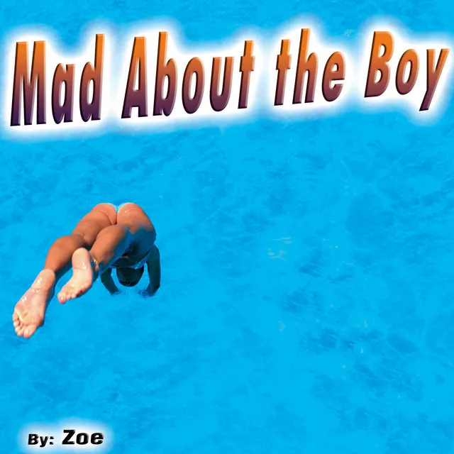 Mad About the Boy