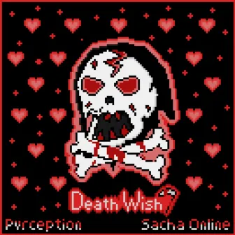 Death Wish by Pvrception