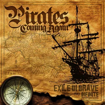 Pirates Coming Again (feat. Infinte) by Exile Di Brave