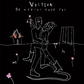 De Mortal, Amor Tal by Valsian