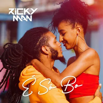 É Só Bo by Ricky Man