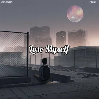 Lose Myself by Wan Mulhim