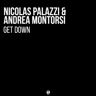 Get Down (Extended Mix) by Nicolas Palazzi