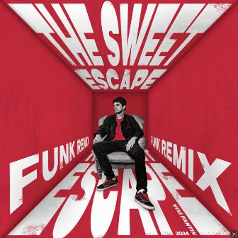 The Sweet Escape Funk by Vini Fantin