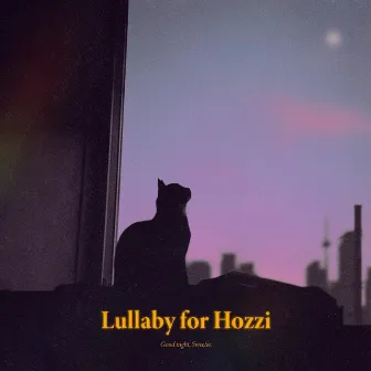 Lullaby for Hozzi by Seyan Kim