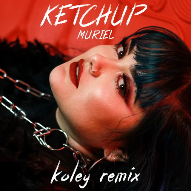 Ketchup - Koley Remix