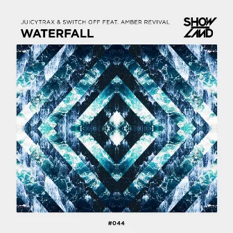 Waterfall by Juicy Trax