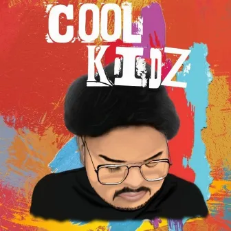 Cool Kidz by Broke Side